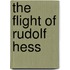 The Flight of Rudolf Hess