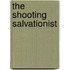 The Shooting Salvationist