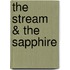 The Stream & the Sapphire