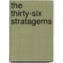 The Thirty-Six Stratagems