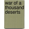 War of a Thousand Deserts door Brian Daley