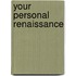 Your Personal Renaissance