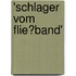 'schlager Vom Flie�Band'