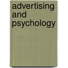 Advertising and Psychology by Leslie Ernest Gill