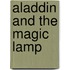 Aladdin and the Magic Lamp