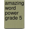 Amazing Word Power Grade 5 door Virginia Dooley