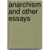 Anarchism and Other Essays door Emma Gold