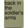 Back in the Soldier's Arms door Soraya Lane