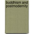 Buddhism and Postmodernity