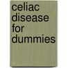 Celiac Disease for Dummies door Sheila Crowe