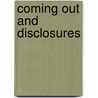 Coming Out and Disclosures door Ski Hunter