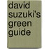 David Suzuki's Green Guide
