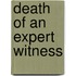 Death of an Expert Witness