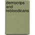 Democrips and Rebloodicans