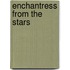 Enchantress from the Stars