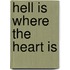 Hell Is Where the Heart Is