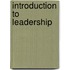 Introduction to Leadership