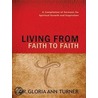 Living from Faith to Faith door Dr Gloria Ann Turner