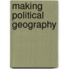 Making Political Geography door Luca Muscara