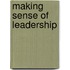 Making Sense of Leadership