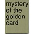 Mystery of the Golden Card
