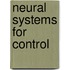 Neural Systems for Control