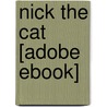 Nick the Cat [Adobe Ebook] by Roberta C. Bondi