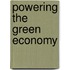 Powering the Green Economy