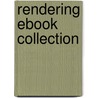 Rendering Ebook Collection door Saty Raghavachary