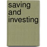 Saving and Investing door Breann Rumsch