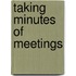 Taking Minutes of Meetings