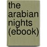The Arabian Nights (Ebook)