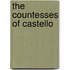 The Countesses of Castello