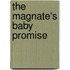 The Magnate's Baby Promise