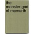 The Monster-God of Mamurth