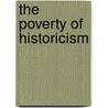 The Poverty of Historicism by Karl Popper