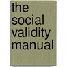 The Social Validity Manual by Stacy Carter