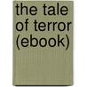 The Tale of Terror (Ebook) door Edith Birkhead