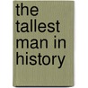 The Tallest Man in History door Mort Walker