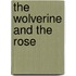 The Wolverine and the Rose