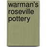 Warman's Roseville Pottery by Mark Moran