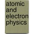 Atomic and Electron Physics