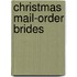 Christmas Mail-Order Brides