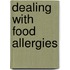 Dealing with Food Allergies