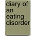 Diary of an Eating Disorder