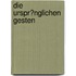 Die Urspr�Nglichen Gesten