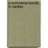 E-Commerce-Trends in Banken