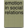 Emotion in Social Relations by Tony Manstead