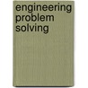 Engineering Problem Solving door Phillip A. Cloud
