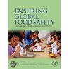 Ensuring Global Food Safety by Aleksandra Stjepanovic